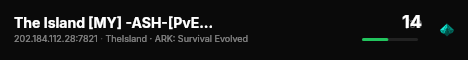 The Island [MY] -ASH-[PvE][x10 Ex,T,H,D150lvl] - (v358.24) live status badge