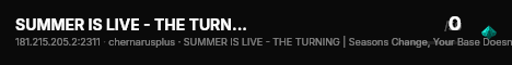 SUMMER IS LIVE - THE TURNING | Seasons Change, Your Base Doesn' live status badge