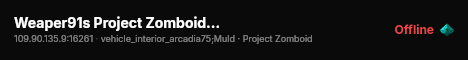 Weaper91s Project Zomboid B42 Server live status badge