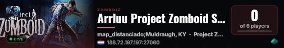 Arrluu Project Zomboid Server live status badge