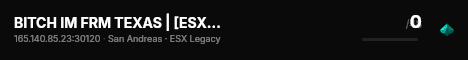 BITCH IM FRM TEXAS | [ESX Legacy] live status badge