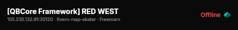 [QBCore Framework] RED WEST live status badge