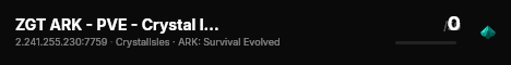 ZGT ARK - PVE - Crystal Isles (EU) - (v361.7) live status badge