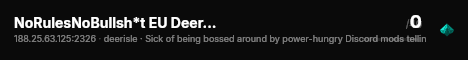 NoRulesNoBullsh*t EU Deer Isle Vanilla+ 1PP discord.gg/nTnyWpt4 live status badge