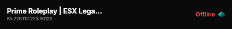 Prime Roleplay | ESX Legacy Server live status badge