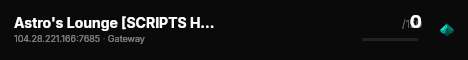 Astro's Lounge [SCRIPTS HOSTING / DEV TESTING] live status badge
