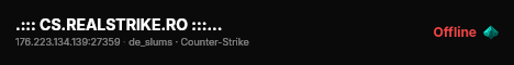 .::: CS.REALSTRIKE.RO :::. | FREE VIP live status badge