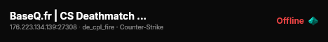 BaseQ.fr | CS Deathmatch FFA | Ranked Stats live status badge