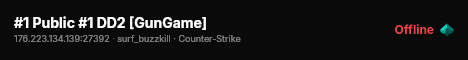 #1 Public #1 DD2 [GunGame] live status badge