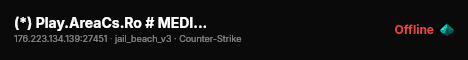(*) Play.AreaCs.Ro # MEDIC/REVIVE/BONUS/SKINS [ADMIN FREE] live status badge