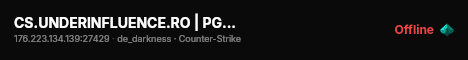 CS.UNDERINFLUENCE.RO | PGL Server live status badge