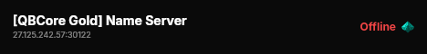 [QBCore Gold] Name Server  live status badge