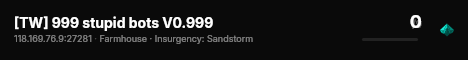 [TW] 999 stupid bots V0.999 live status badge