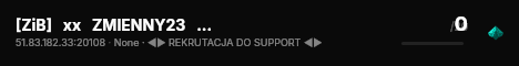 [ZiB]   xx   ZMIENNY23    xx   Polski Serwer FREEROAM RPG | 1OOO MODS | DRIFT @ ServerProject.pl live status badge