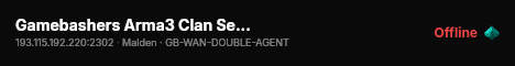 Gamebashers Arma3 Clan Server #15 - Double Agent live status badge