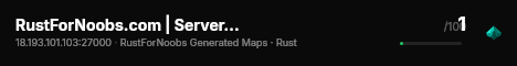 RustForNoobs.com | Server #1 | Just Wiped live status badge