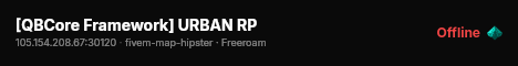 [QBCore Framework] URBAN RP live status badge