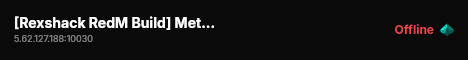 [Rexshack RedM Build] Metro - RSG Dev live status badge