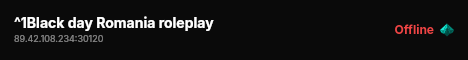 ^1Black day Romania roleplay live status badge