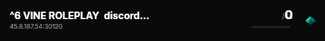 ^6 VINE ROLEPLAY  discord.gg/vinerp live status badge