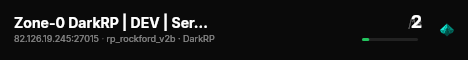 Zone-0 DarkRP | DEV | Serveur GunFight live status badge