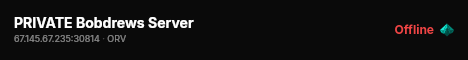PRIVATE Bobdrews Server live status badge