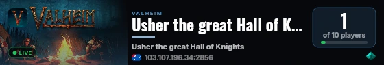 Usher the great Hall of Knights live status badge