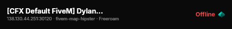 [CFX Default FiveM] Dylan's FiveM Server live status badge