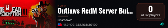 Outlaws RedM Server Build live status badge