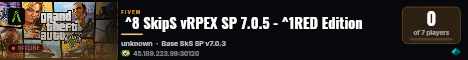  ^8 SkipS vRPEX SP 7.0.5 - ^1RED Edition live status badge