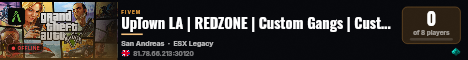 UpTown LA | REDZONE | Custom Gangs | Custom Drugs | Custom Vehicles | Active Staff | discord.gg/uptownla live status badge