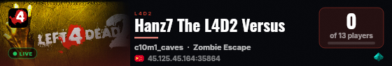 Hanz7 The L4D2 Versus live status badge