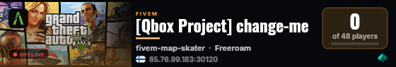 change-me built with Qbox Project by The Community! live status badge
