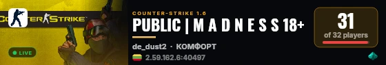 PUBLIC | M A D N E S S 18+ live status badge