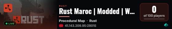 Rust Maroc | Modded | Weekly Wipe | Monthly BP Wipe live status badge