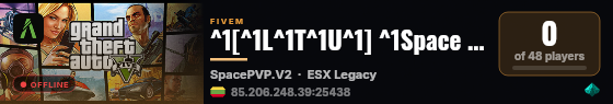 ^1[^1L^1T^1U^1] ^1Space PvP V2 ^1| 💫 ^1SandyShores ^1| ☀️ ^1First Person ^1| Third Person Zona ^1| 💨 ^1Onetaps | 💥 ^12 Redzones | 💸 ^1500k Starting Cash live status badge