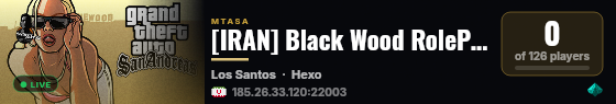 [IRAN] Black Wood RolePlay | Heavy Rp | Fix FPS live status badge