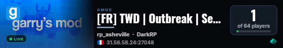 [FR] TWD | Outbreak | Semi-Serious | DEV live status badge