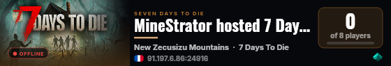 MineStrator hosted 7 Days to Die server ! live status badge