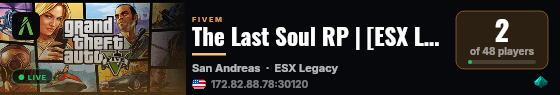 The Last Soul RP | [ESX Legacy] live status badge