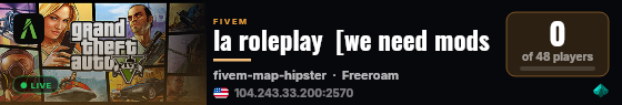 la roleplay  [we need mods live status badge