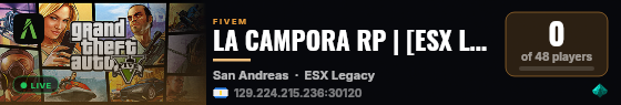 LA CAMPORA RP | [ESX Legacy] live status badge