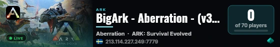 BigArk - Aberration - (v358.24) live status badge
