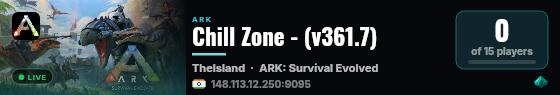 Chill Zone - (v361.7) live status badge