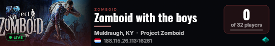 Zomboid with the boys live status badge