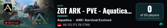 ZGT ARK - PVE - Aquatica (EU) - (v361.7) live status badge