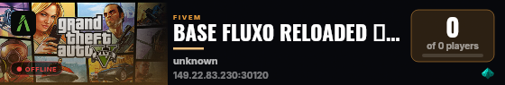 BASE FLUXO RELOADED 🐐 | 👹 A revolução do FiveM 👹 | 🎮 https://discord.gg/fluxoshop live status badge