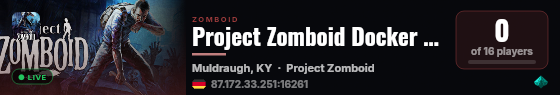 Project Zomboid Docker Server live status badge