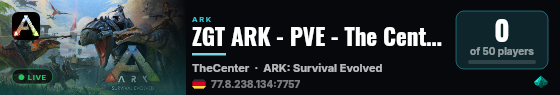 ZGT ARK - PVE - The Center (EU) - (v361.7) live status badge