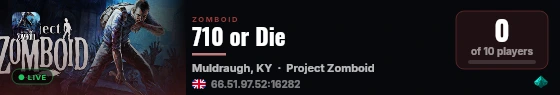 710 or Die live status badge